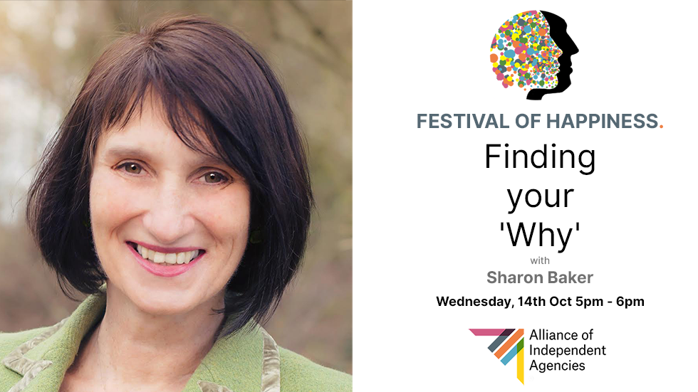 FESTIVAL OF HAPPINESS. - Finding your 'Why'
