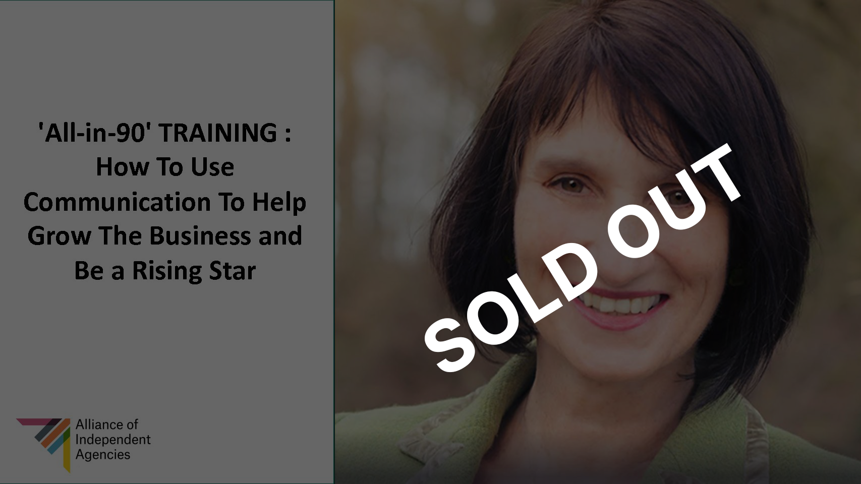 'All-in-90' TRAINING : How To Use Communication To Help Grow The Business and Be a Rising Star (SOLD OUT)