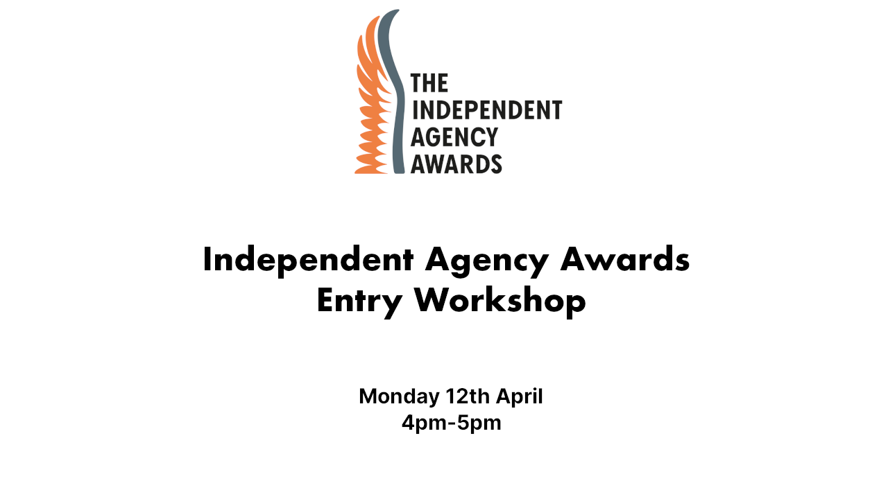 Independent Agency Awards - Entry Workshop