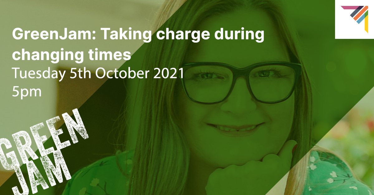 GreenJam: Taking Charge During Changing Times