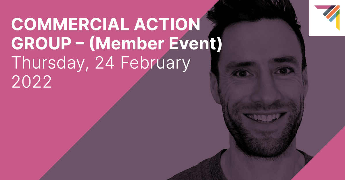 COMMERCIAL ACTION GROUP - (Member Event)