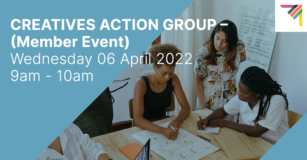 CREATIVES ACTION GROUP - Creativity = Growth (Member Event)