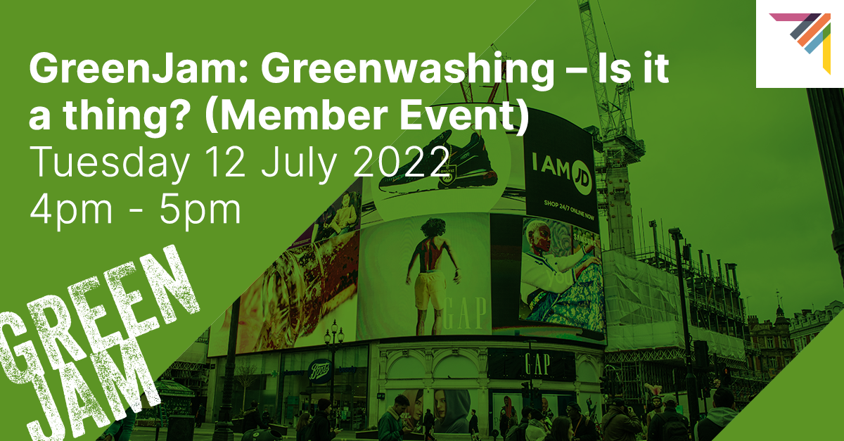 GreenJam: Greenwashing - Is it a thing? (Member Event)
