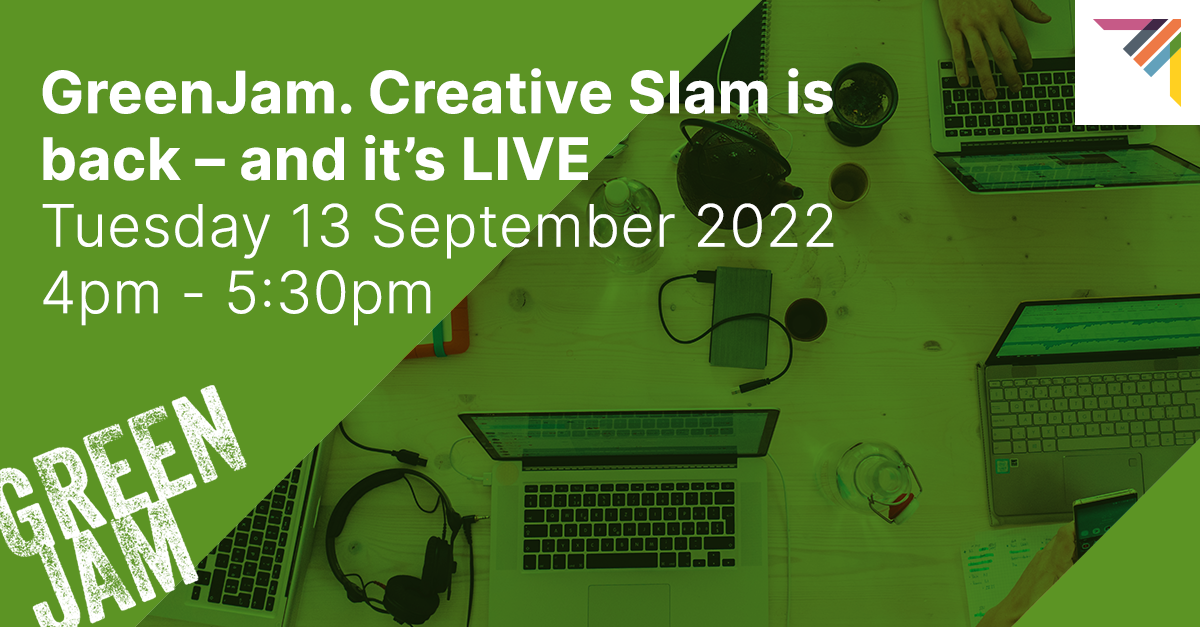 GreenJam: Creative Slam LIVE (Member Event)