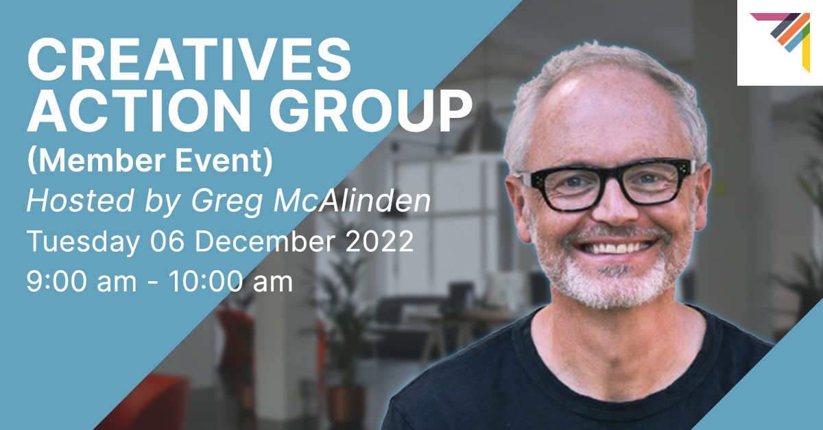 CREATIVES ACTION GROUP (Member Event)