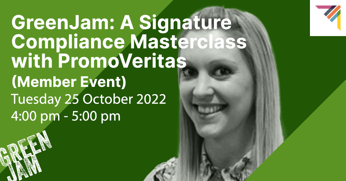 GreenJam: A Signature Compliance Masterclass with PromoVeritas (Member Event)