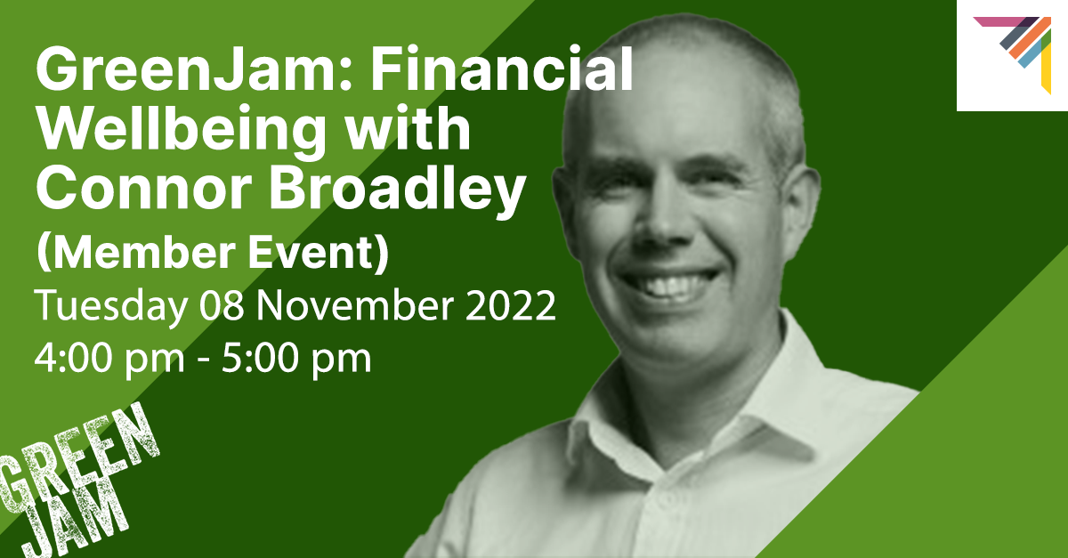 GreenJam: Financial Wellbeing with Connor Broadley (Member Event)