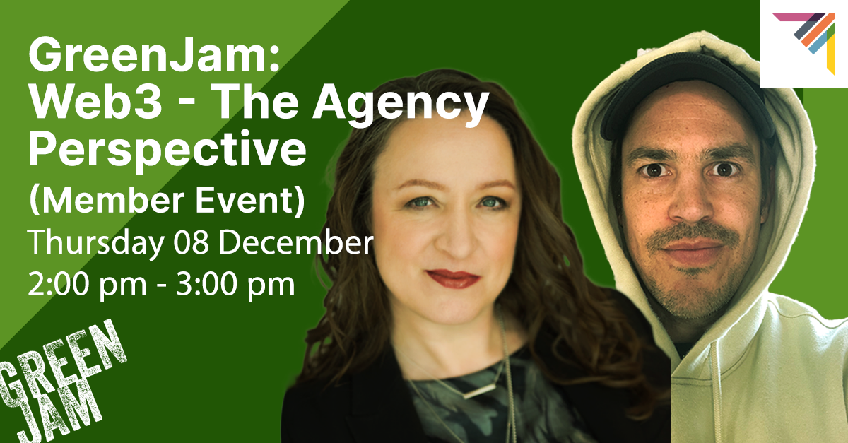 GreenJam: Web3 - The Agency Perspective (Member Event)