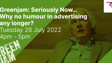 GreenJam: Seriously Now -Why No Humour In Advertising Any Longer? (Member Event)
