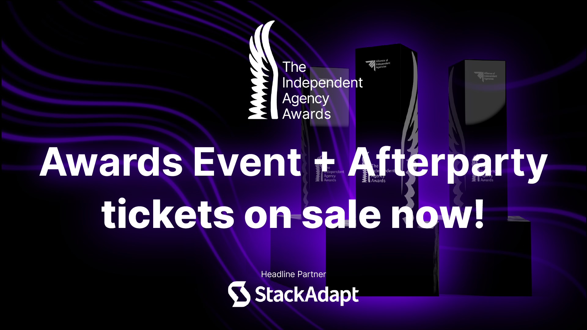 Independent Agency Awards 2024 + Afterparty Ticket