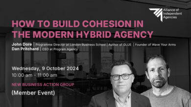 How To Build Cohesion In The Modern Hybrid Agency – New Business Action Group 9th October