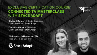 Exclusive Certification Course: Connected TV Masterclass with StackAdapt – 13th November